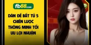 Dàn Đề Bất Tử 5 Chiến Lược Thông Minh Tối Ưu Lợi Nhuận