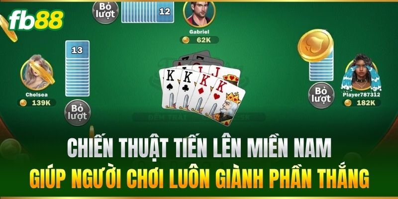 Chiến thuật đánh bài đỉnh cao giúp người chơi luôn giành phần thắng
